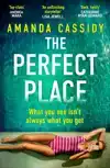 THE PERFECT PLACE