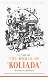 THE WORLD OF KOLIADA