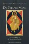 DE NIEUWE MENS. DE OUDE KERK EN DE MODERNE WERELD