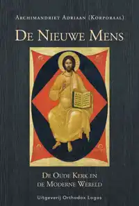 DE NIEUWE MENS. DE OUDE KERK EN DE MODERNE WERELD