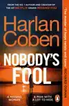 NOBODY'S FOOL