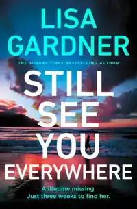 STILL SEE YOU EVERYWHERE