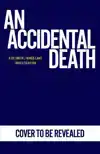 An Accidental Death