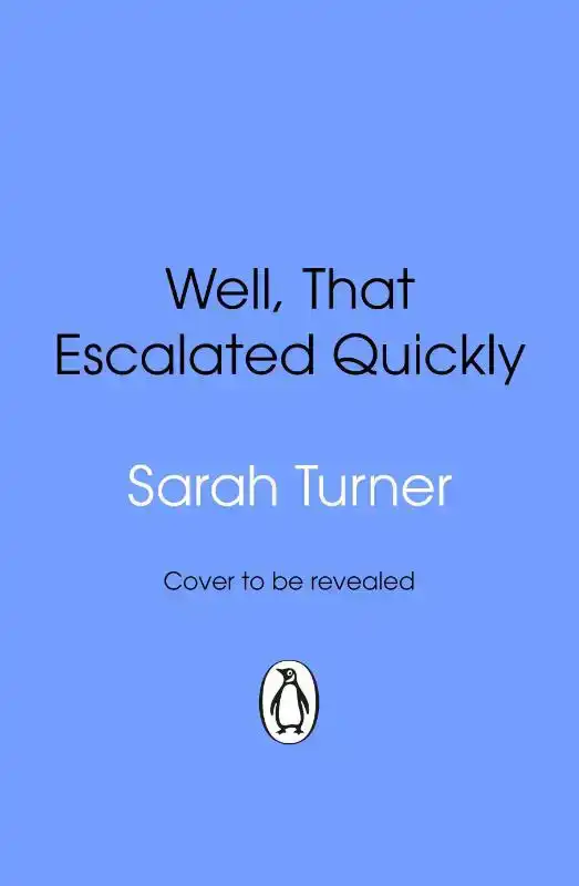 Well, That Escalated Quickly