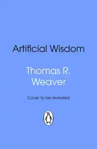 Artificial Wisdom