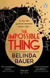 THE IMPOSSIBLE THING