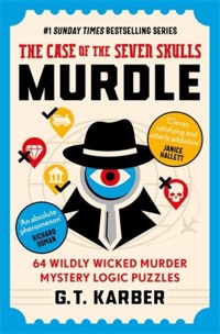 MURDLE: THE CASE OF THE SEVEN SKULLS: THE SUNDAY TIMES BESTS