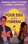 FOUR EIDS AND A FUNERAL