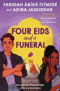 FOUR EIDS AND A FUNERAL