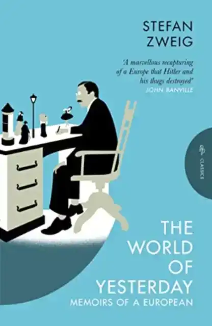 THE WORLD OF YESTERDAY