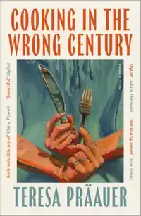 Cooking in the Wrong Century