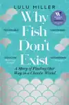 WHY FISH DON'T EXIST
