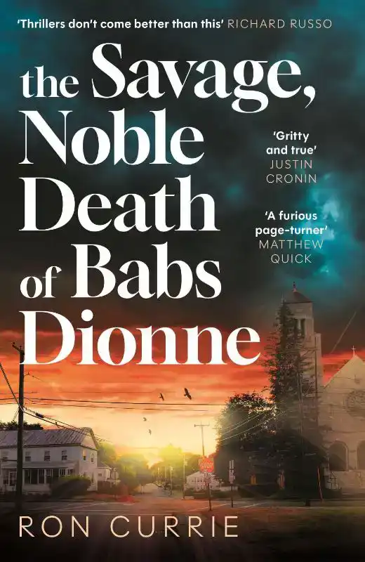 The Savage, Noble Death of Babs Dionne