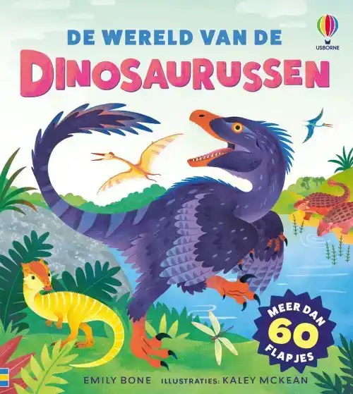 DE WERELD VAN DE DINOSAURUSSEN