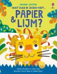 WAT KAN IK DOEN MET PAPIER EN LIJM?