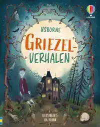 GEILLUSTREERDE GRIEZELVERHALEN