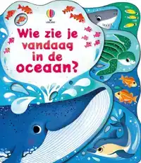WIE ZIE JE VANDAAG IN DE OCEAAN?
