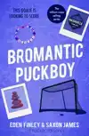 BROMANTIC PUCKBOY