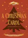 STORY FOLD CLASSICS: A CHRISTMAS CAROL