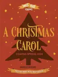 STORY FOLD CLASSICS: A CHRISTMAS CAROL