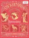 STICKERTOPIUM: ROMANTASY