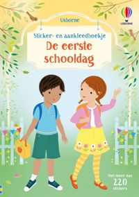 DE EERSTE SCHOOLDAG