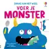 VOER JE MONSTER