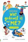 WAT GEBEURT ER MET ME? VOOR JONGENS