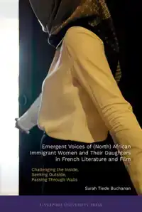 Emergent Voices of (North) African Immigrant Women and Their