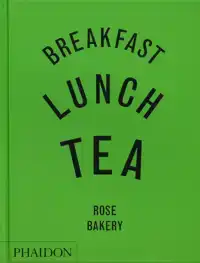 BREAKFAST, LUNCH, TEA