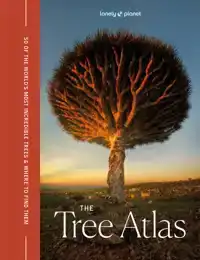 LONELY PLANET THE TREE ATLAS