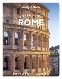 LONELY PLANET EXPERIENCE ROME