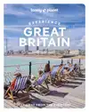 LONELY PLANET EXPERIENCE GREAT BRITAIN