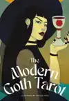 THE MODERN GOTH'S TAROT DECK