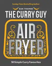 CURRY GUY AIR FRYER