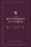 THE MYTHOLOGY PUZZLE BOOK