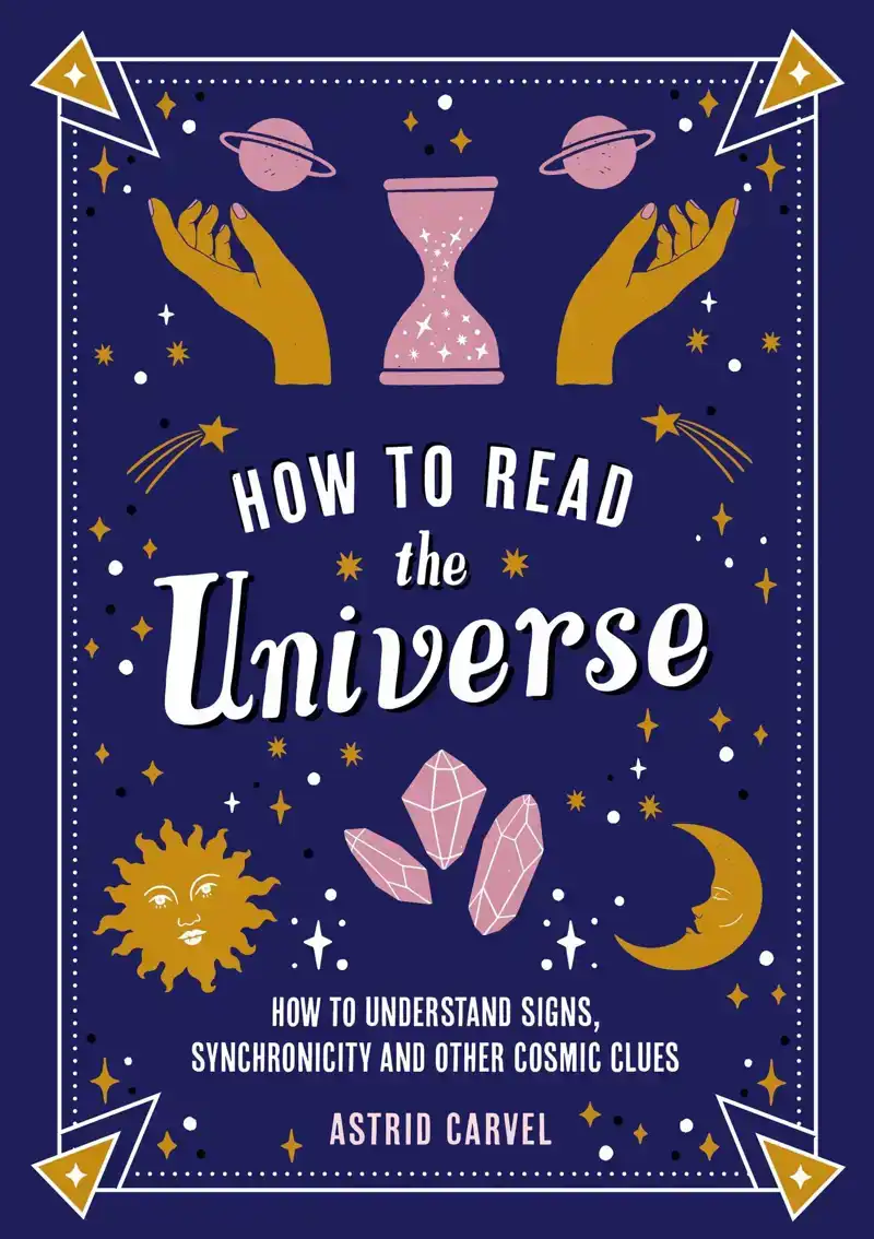 HOW TO READ THE UNIVERSE