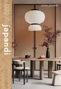 INTERIOR STYLE: JAPANDI