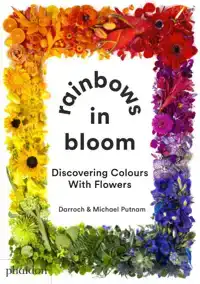 RAINBOWS IN BLOOM