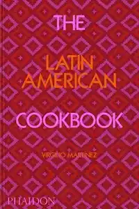 THE LATIN AMERICAN COOKBOOK