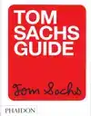 TOM SACHS GUIDE