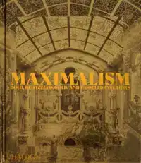 MAXIMALISM