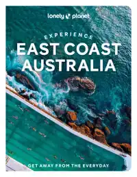 LONELY PLANET EXPERIENCE EAST COAST AUSTRALIA