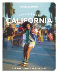 LONELY PLANET EXPERIENCE CALIFORNIA