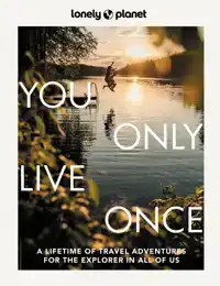 LONELY PLANET YOU ONLY LIVE ONCE