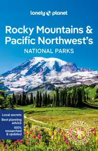 LONELY PLANET ROCKY MOUNTAINS & PACIFIC NORTHWEST NATIONAL P