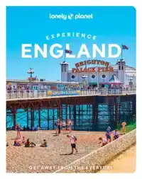 LONELY PLANET EXPERIENCE ENGLAND