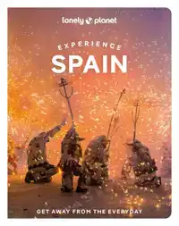 LONELY PLANET EXPERIENCE SPAIN