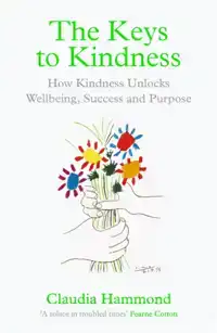 THE KEYS TO KINDNESS