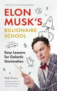 ELON MUSK'S BILLIONAIRE SCHOOL